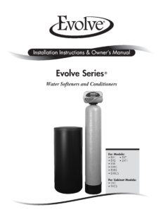 Evolve Water Softener and Conditioner System manual