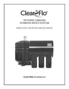 Clear Flo Drinking Water System manual