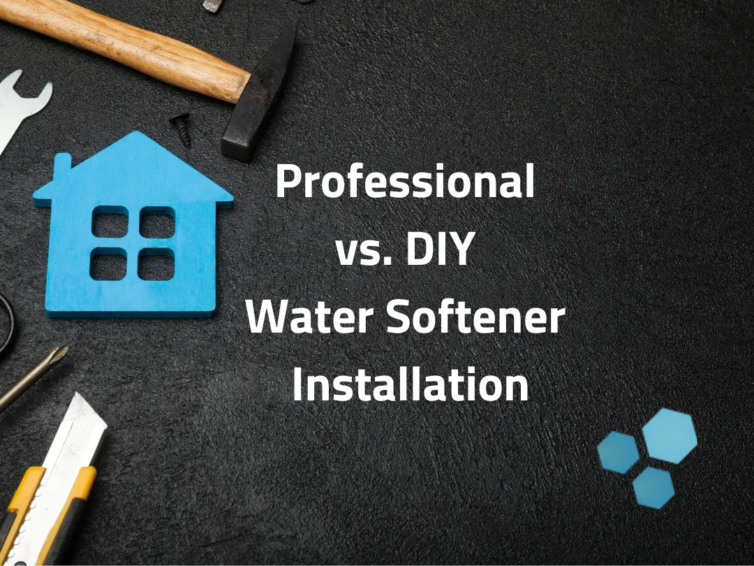 DIY vs. professional water softener installation